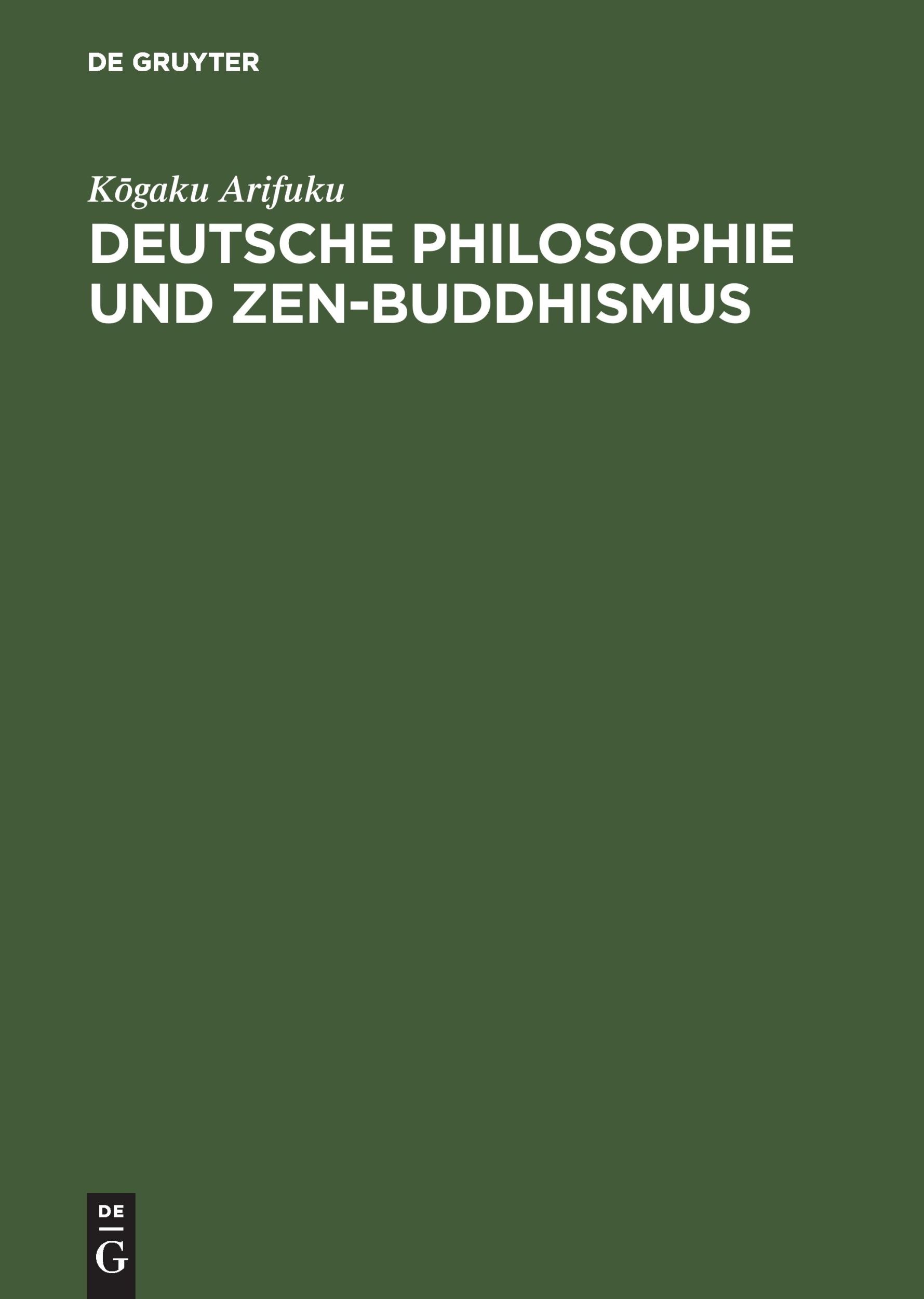 Cover: 9783050032146 | Deutsche Philosophie und Zen-Buddhismus | Komparative Studien | Buch