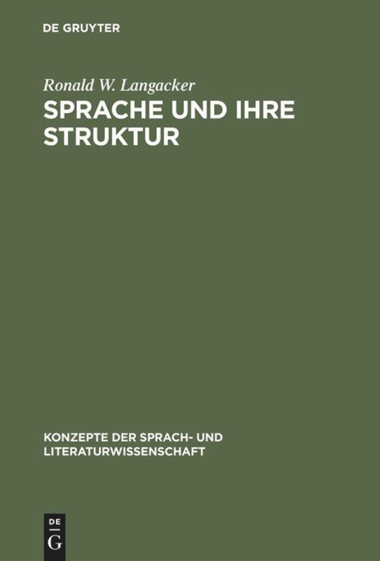 Cover: 9783484220096 | Sprache und ihre Struktur | Grundbegriffe der Linguistik | Langacker