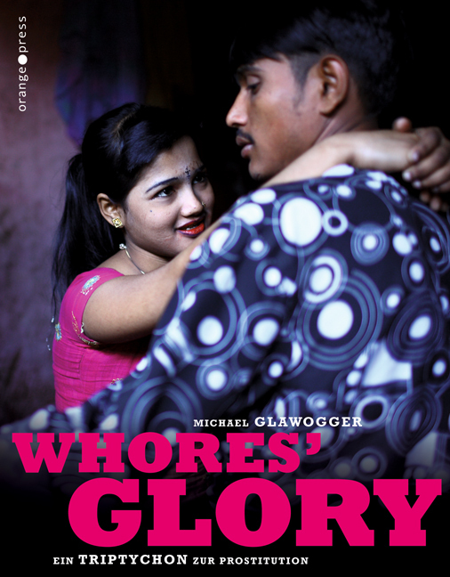 Cover: 9783936086560 | Whores' Glory | Ein Triptychon zur Prostitution | Michael Glawogger