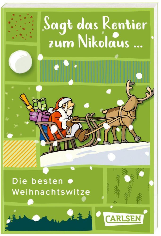 Cover: 9783551320209 | Sagt das Rentier zum Nikolaus - Die besten Weihnachtswitze | Verlag