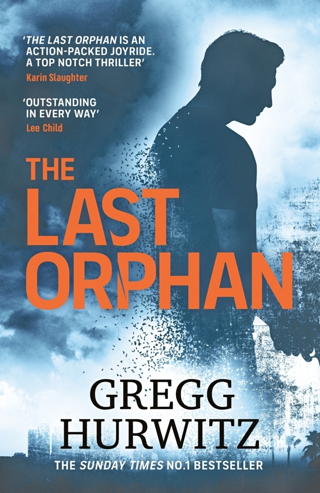 Cover: 9780241402917 | The Last Orphan | The Thrilling Orphan X Sunday Times Bestseller