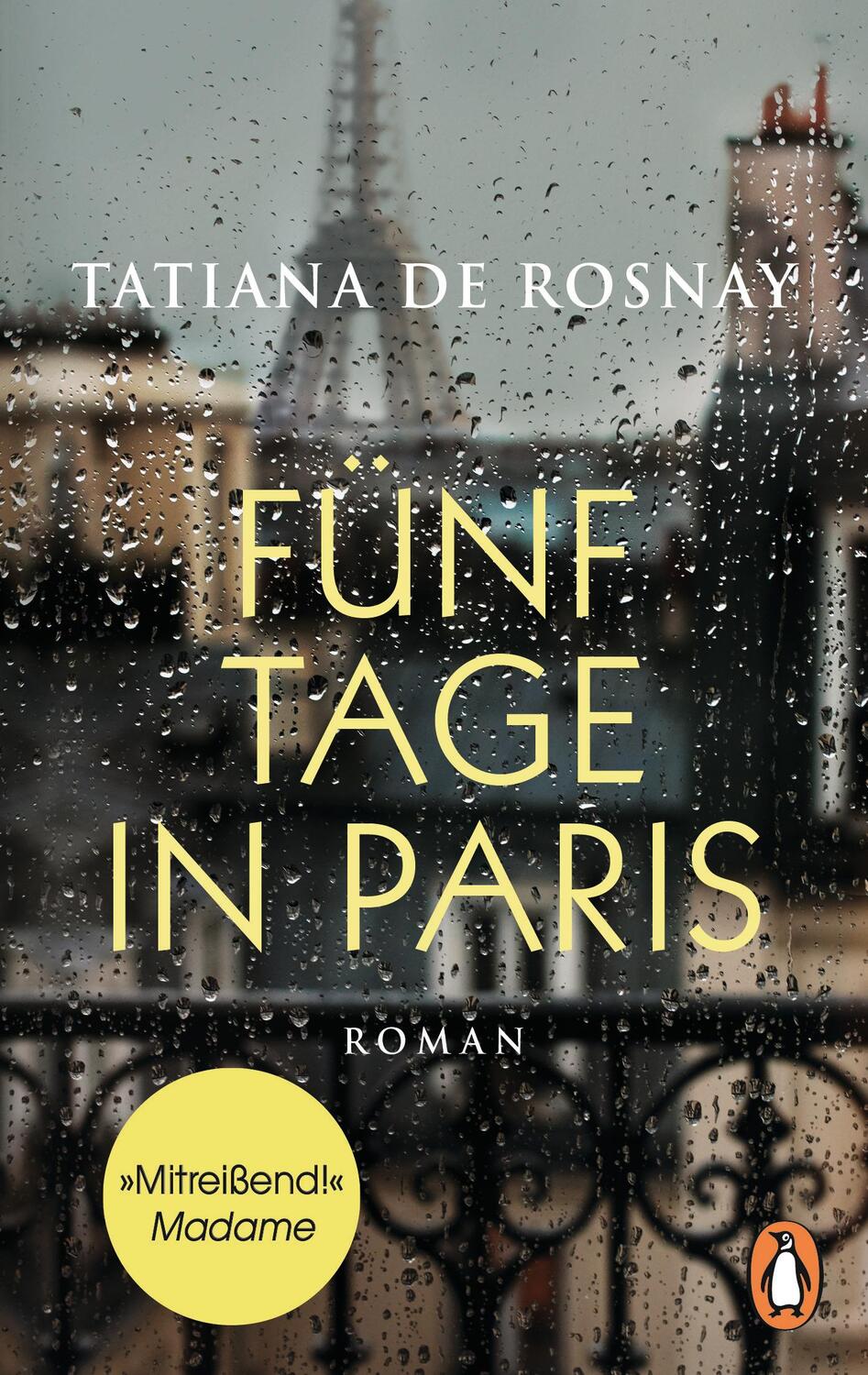Cover: 9783328106487 | Fünf Tage in Paris | Roman | Tatiana De Rosnay | Taschenbuch | Deutsch