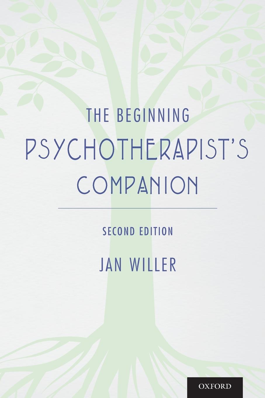 Cover: 9780199931651 | The Beginning Psychotherapist's Companion | Jan Willer | Taschenbuch