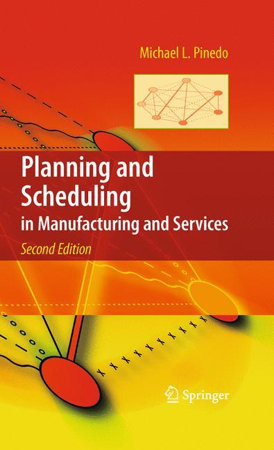 Cover: 9781489985590 | Planning and Scheduling in Manufacturing and Services | Pinedo | Buch