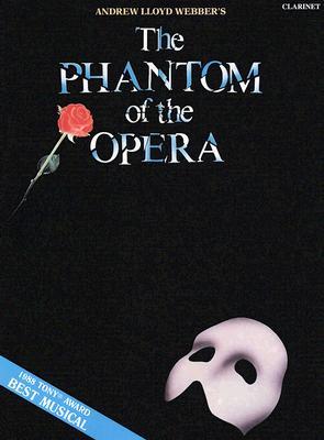 Cover: 9780793513130 | The Phantom of the Opera: Clarinet | Andrew Lloyd Webber | Taschenbuch