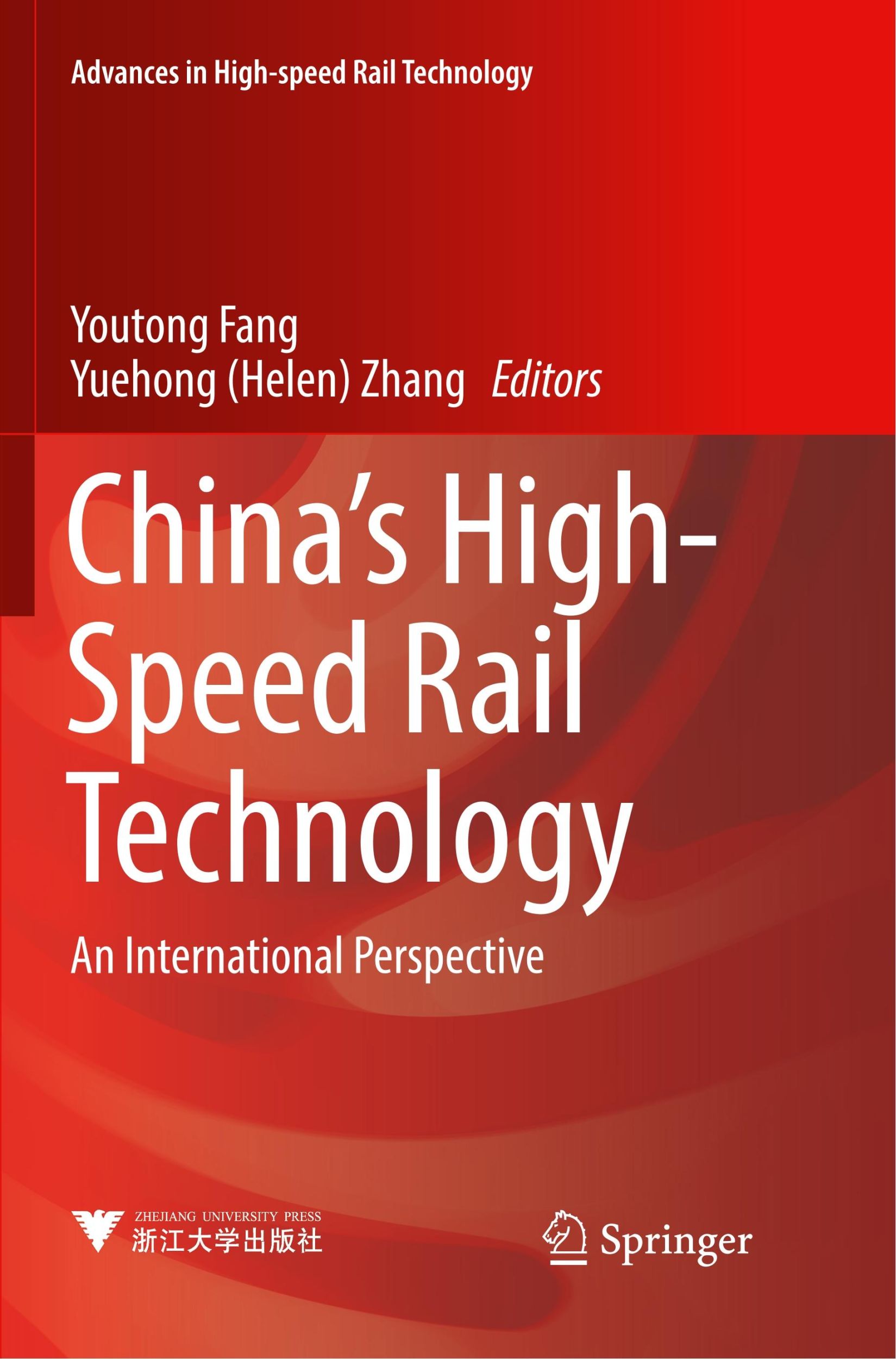 Cover: 9789811354410 | China's High-Speed Rail Technology | An International Perspective