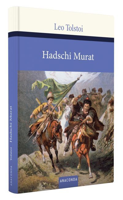 Bild: 9783866476370 | Hadschi Murat | Der Held des Kaukasus | Leo N. Tolstoi | Buch | 160 S.