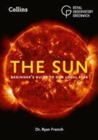 Cover: 9780008580230 | The Sun | Beginner'S Guide to Our Local Star | Astronomy (u. a.)
