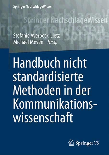 Cover: 9783658016555 | Handbuch nicht standardisierte Methoden in der...