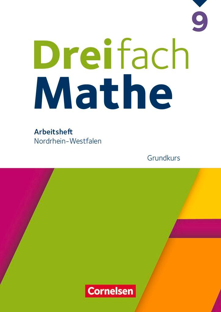 Cover: 9783060437528 | Dreifach Mathe 9. Schuljahr Grundkurs. Nordrhein-Westfalen -...