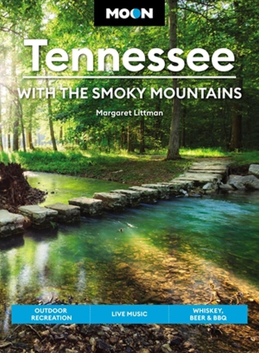 Cover: 9781640496491 | Moon Tennessee: With the Smoky Mountains (Ninth Edition) | Littman