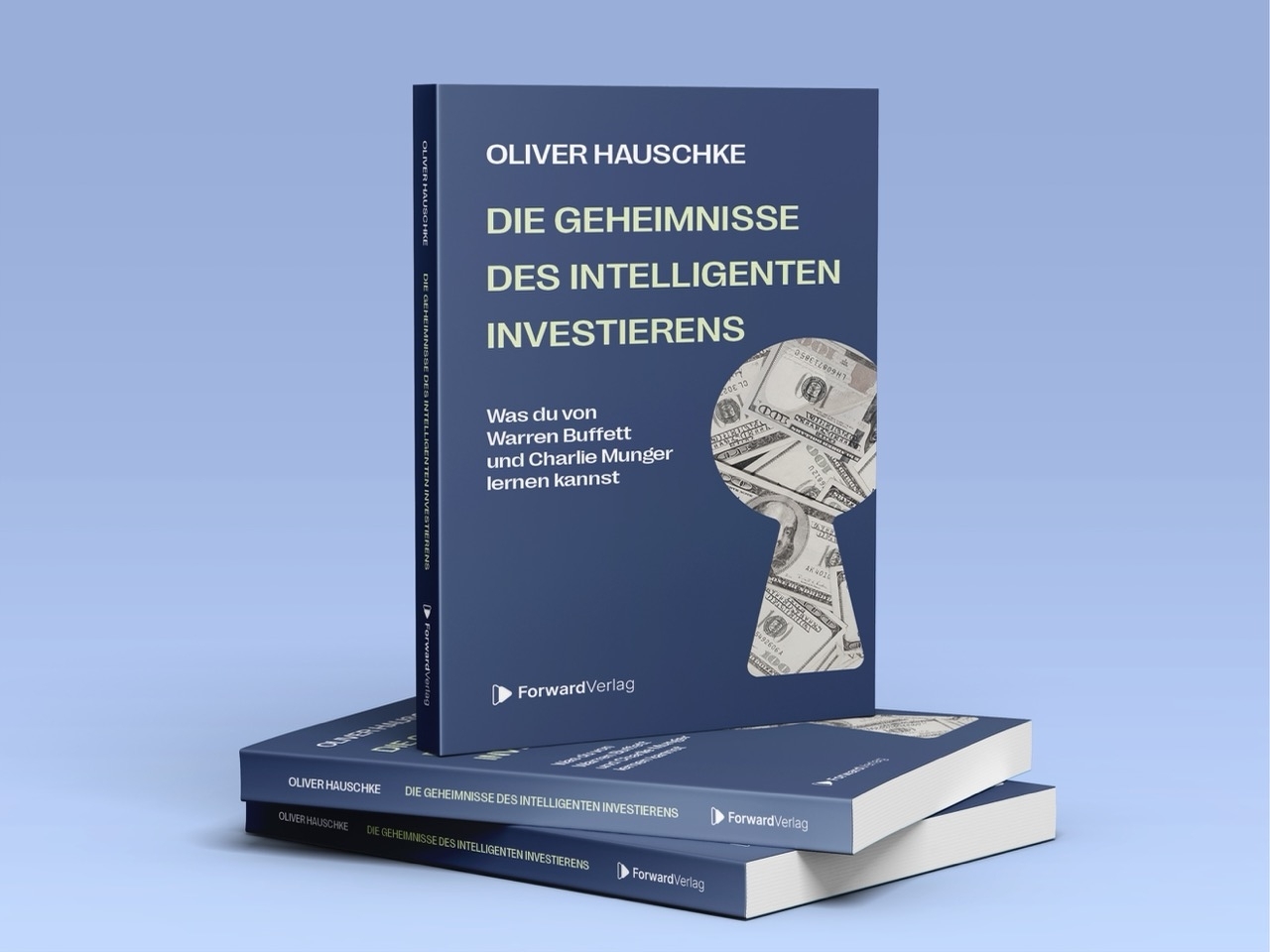 Bild: 9783987550911 | Die Geheimnisse des intelligenten Investierens | Oliver Hauschke