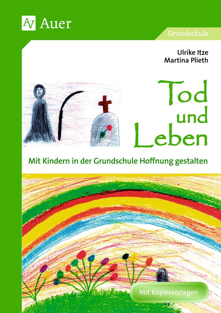 Cover: 9783403035848 | Tod und Leben (Buch) | Martina Plieth (u. a.) | Taschenbuch | Deutsch