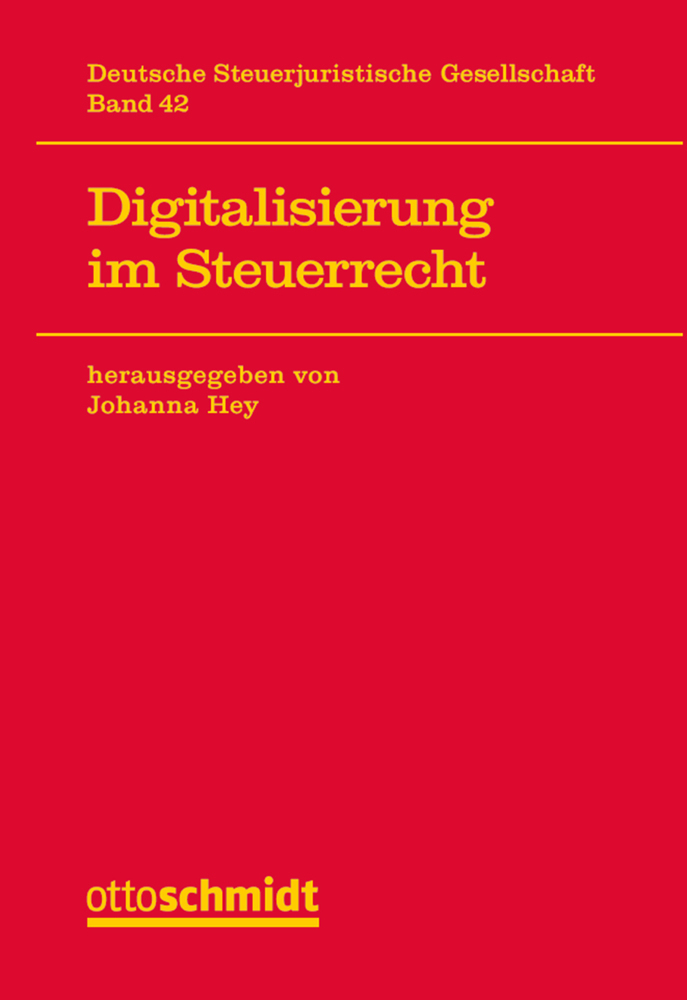 Cover: 9783504620448 | Digitalisierung im Steuerrecht | Johanna Hey | Buch | 2019
