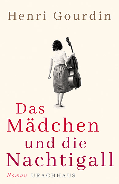 Cover: 9783825178475 | Das Mädchen und die Nachtigall | Roman | Henri Gourdin | Buch | 398 S.