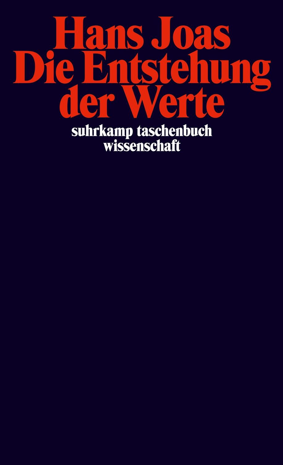 Cover: 9783518290163 | Die Entstehung der Werte | Hans Joas | Taschenbuch | 321 S. | Deutsch