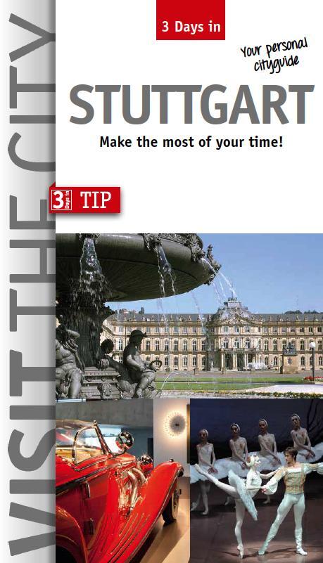 Cover: 9783940914958 | 3 Days in Stuttgart | Make the most of your time! | Hintzen-Bohlen
