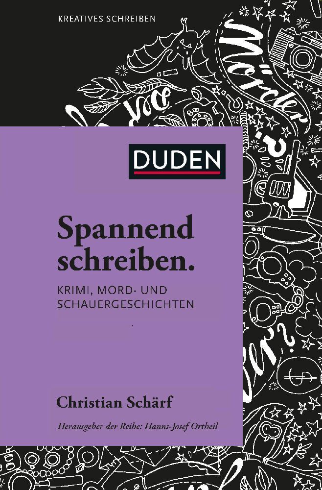 Cover: 9783411754366 | Spannend schreiben | Krimi, Mord- und Schauergeschichten | Schärf