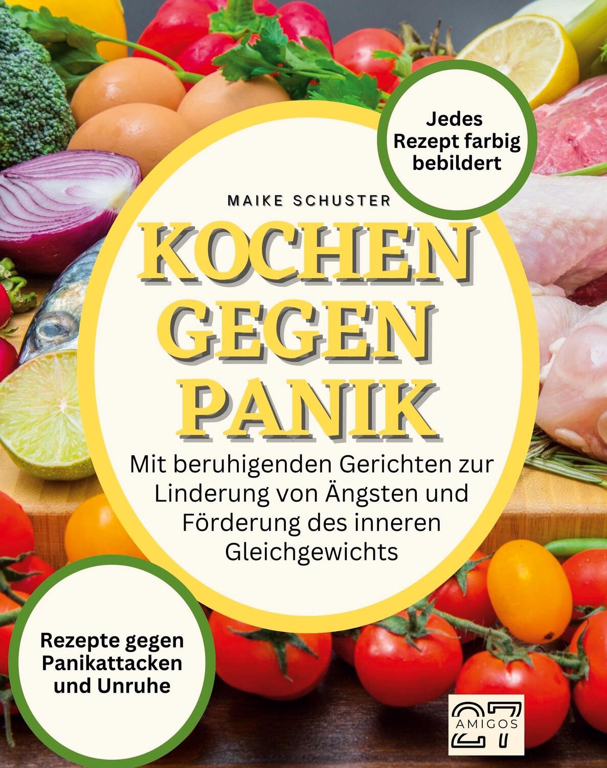 Cover: 9783750560307 | Kochen gegen Panik | Maike Schuster | Taschenbuch | Paperback | 88 S.