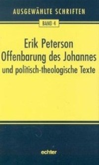 Cover: 9783429025977 | Ausgewählte Schriften / Offenbarung des Johannes | Erik Peterson