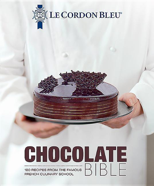 Cover: 9781911621850 | Le Cordon Bleu Chocolate Bible | Le Cordon Bleu | Buch | Englisch