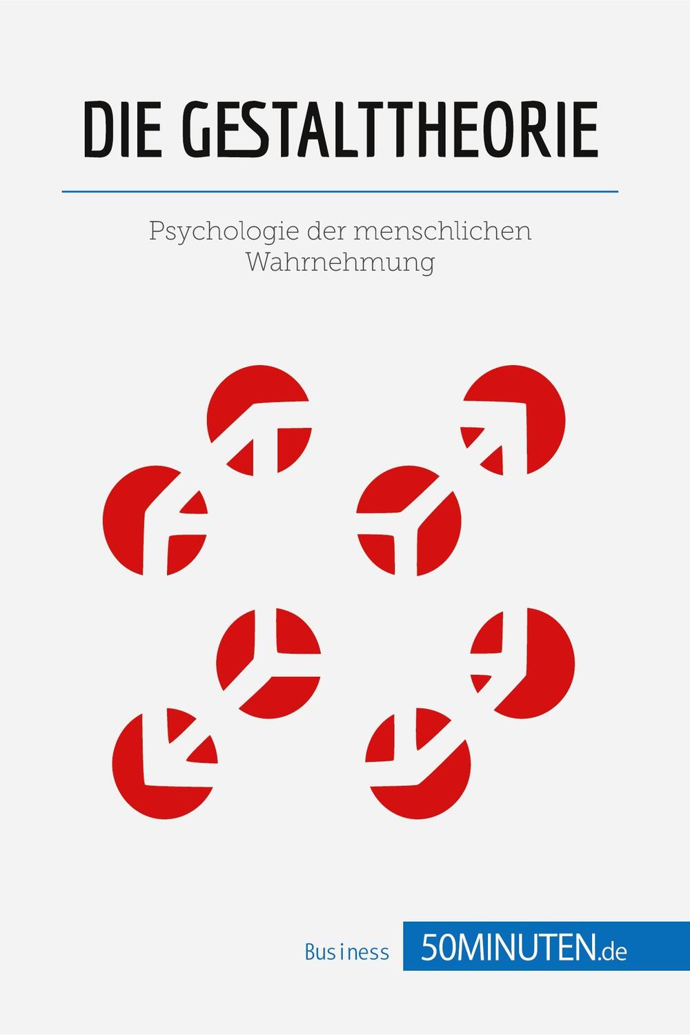 Cover: 9782808011488 | Die Gestalttheorie | Psychologie der menschlichen Wahrnehmung | Buch