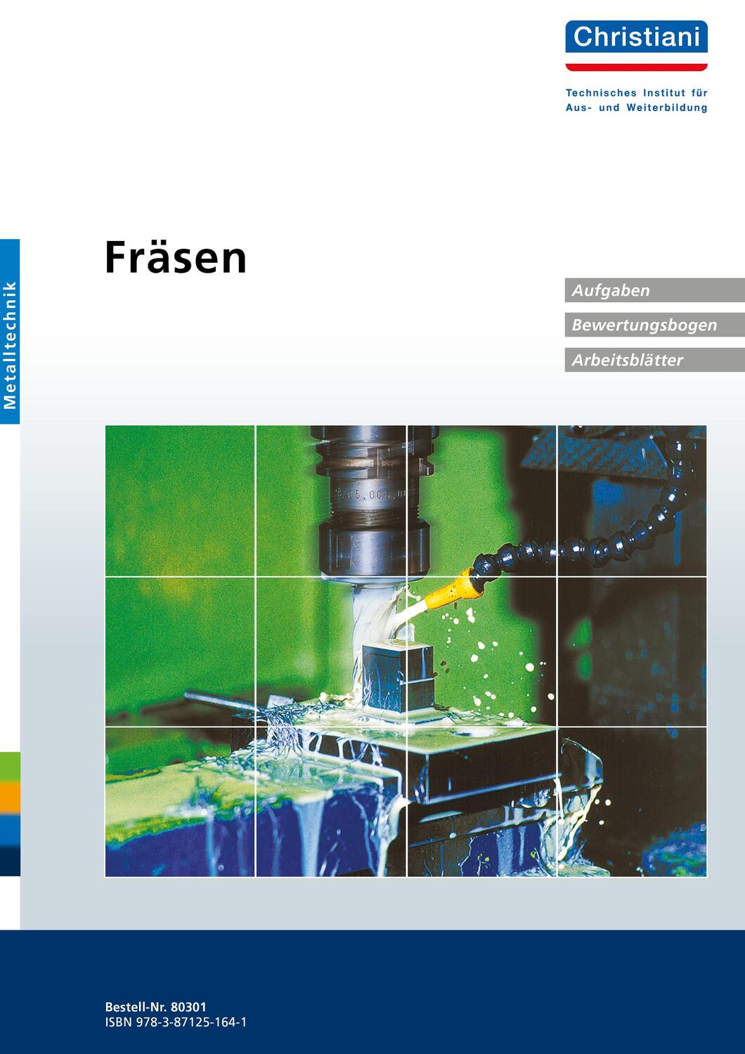 Cover: 9783871251641 | Fräsen - Aufgaben, Bewertungsbogen, Arbeitsblätter | Mit Übungen CNC