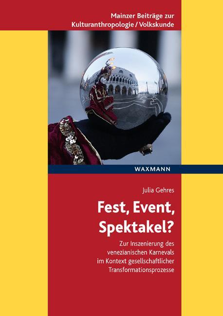 Cover: 9783830943631 | Fest, Event, Spektakel? | Julia Gehres | Buch | Deutsch | 2021