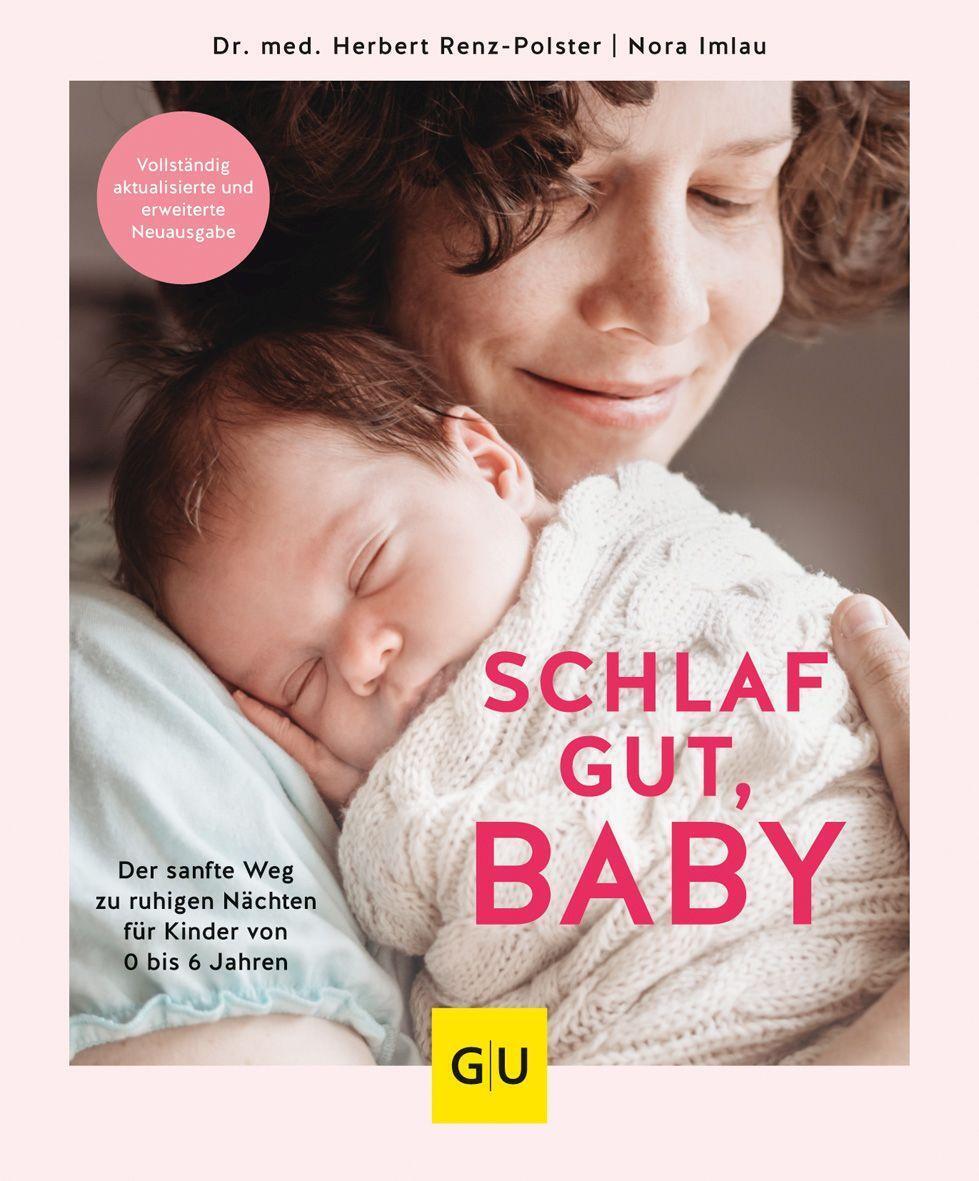 Cover: 9783833886966 | Schlaf gut, Baby! | Herbert Renz-Polster | Buch | Deutsch | 2022