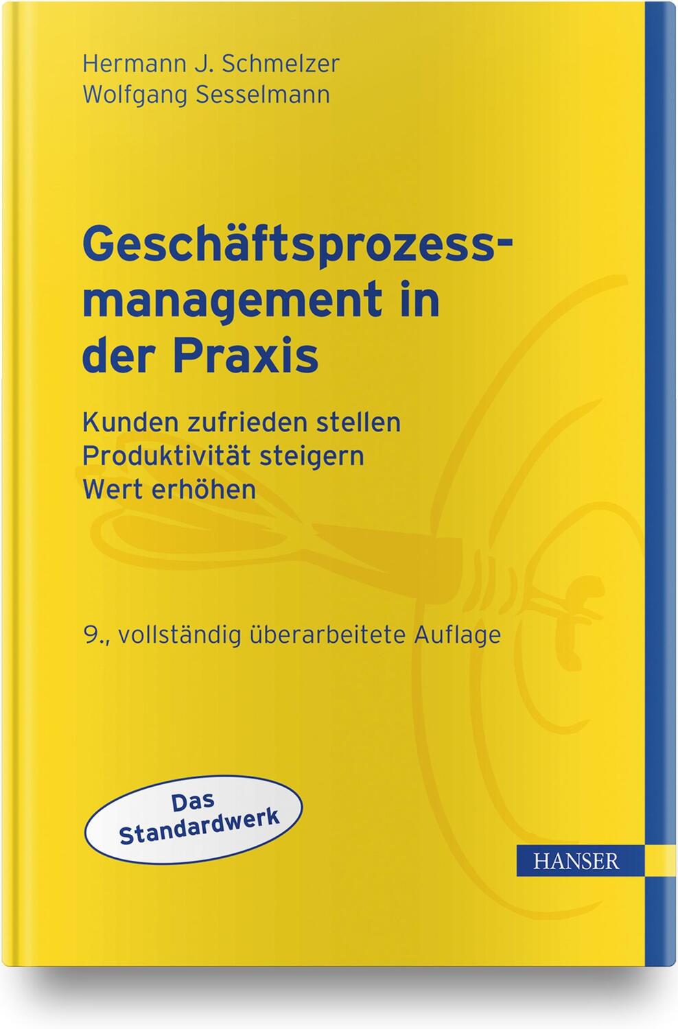 Cover: 9783446446250 | Geschäftsprozessmanagement in der Praxis | Schmelzer (u. a.) | Buch