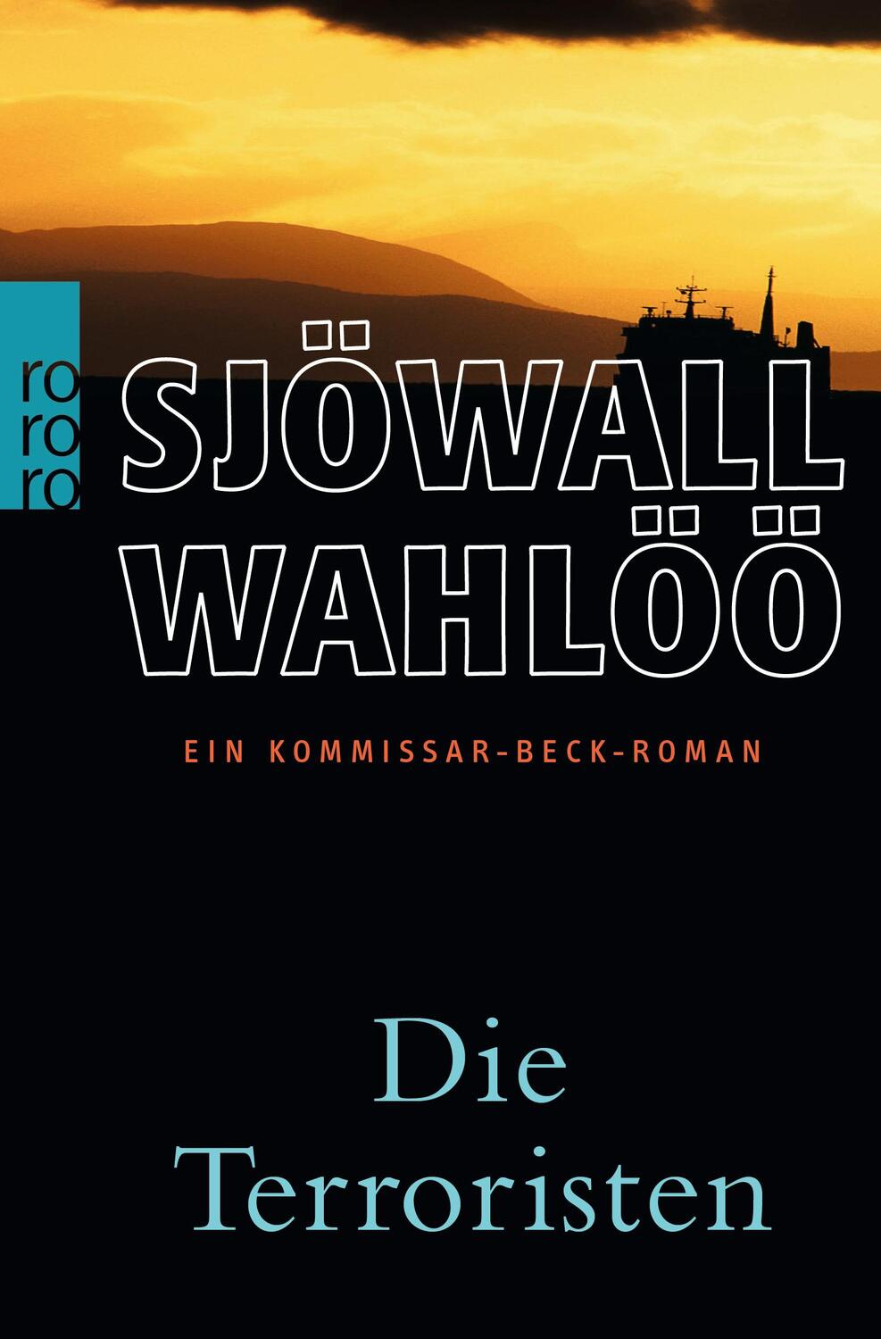 Cover: 9783499244506 | Die Terroristen | Ein Kommissar-Beck-Roman | Per Wahlöö (u. a.) | Buch
