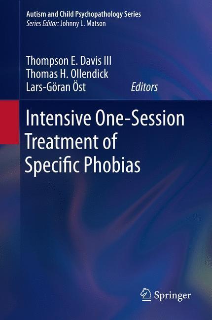 Cover: 9781489985910 | Intensive One-Session Treatment of Specific Phobias | III (u. a.)