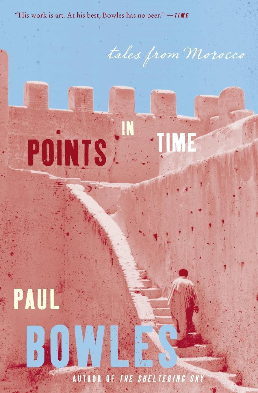 Cover: 9780061139635 | Points in Time | Paul Bowles | Taschenbuch | Paperback | Englisch