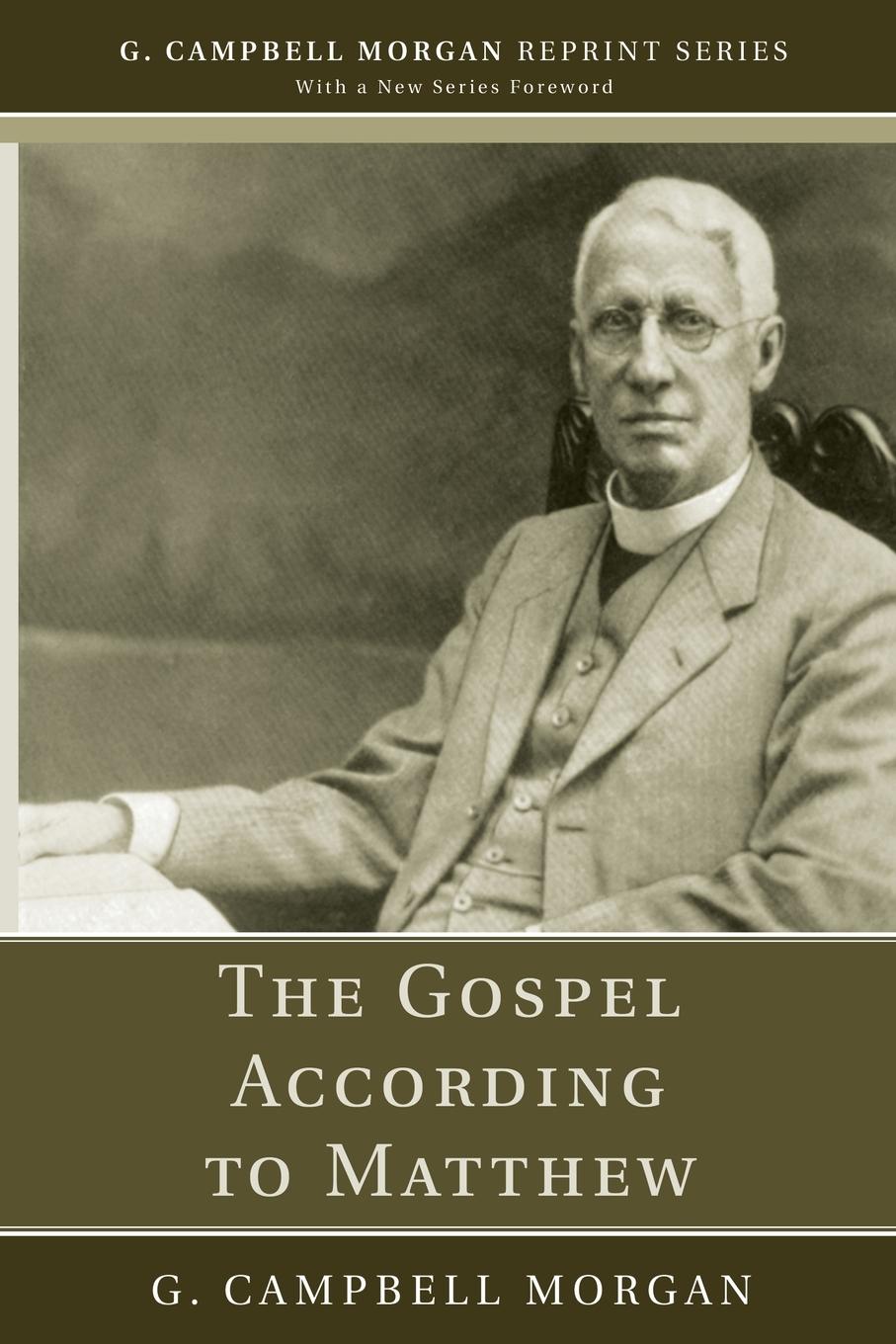 Cover: 9781532617447 | The Gospel According to Matthew | G. Campbell Morgan | Taschenbuch