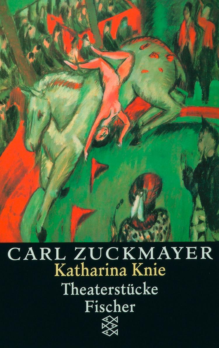 Cover: 9783596127054 | Katharina Knie | Carl Zuckmayer | Taschenbuch | Deutsch | 1995