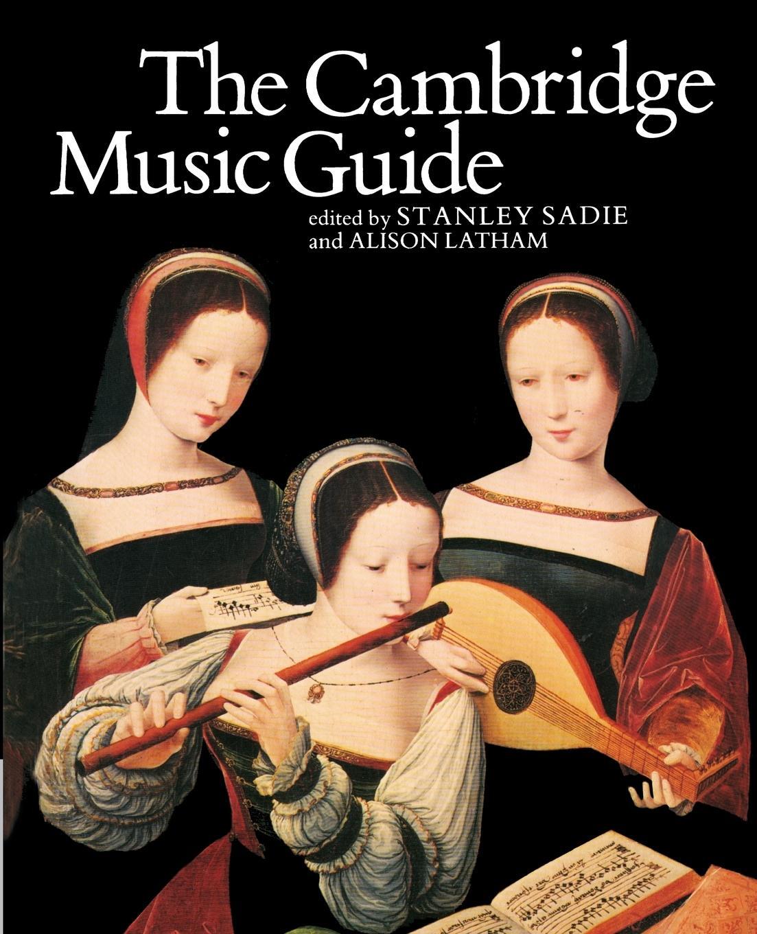 Cover: 9780521399425 | The Cambridge Music Guide | Stanley Sadie (u. a.) | Taschenbuch | 2018