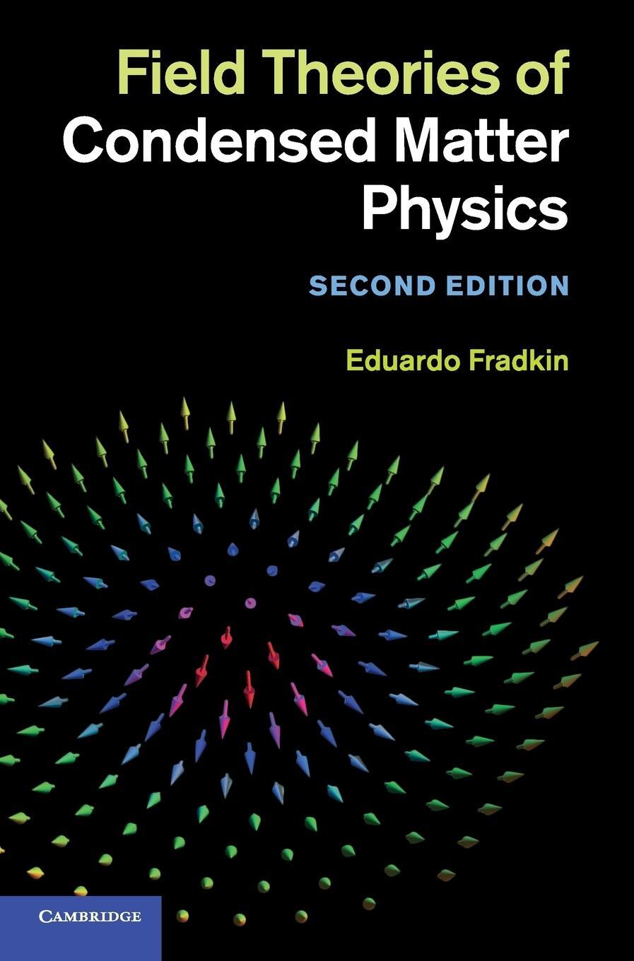 Cover: 9780521764445 | Field Theories of Condensed Matter Physics | Eduardo Fradkin | Buch