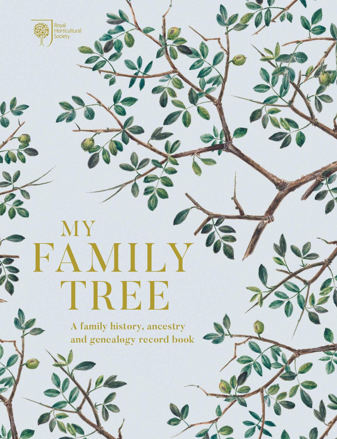 Cover: 9780711239890 | My Family Tree | Royal Horticultural Society (u. a.) | Stück | 2018