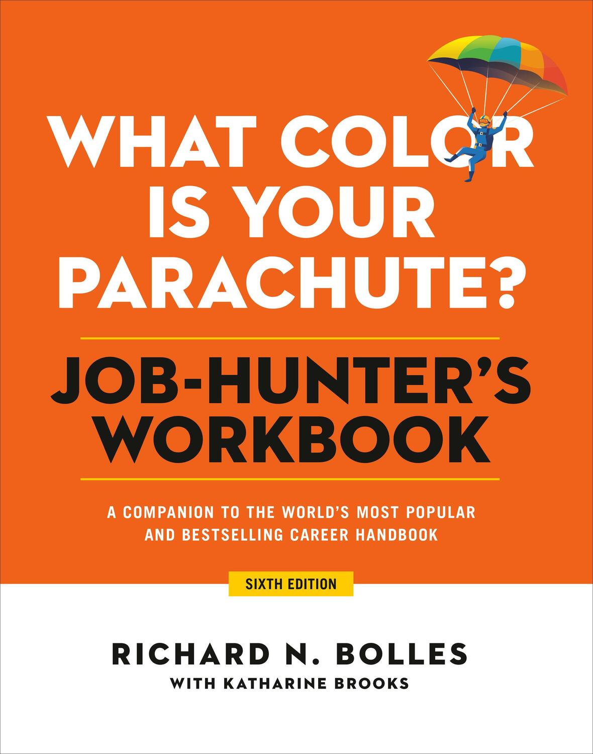 Cover: 9781984858269 | What Color Is Your Parachute? Job-Hunter's Workbook | Bolles (u. a.)