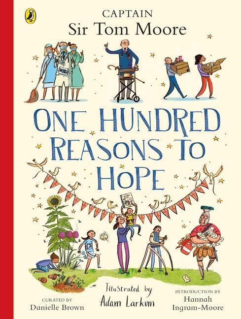 Cover: 9780241542163 | One Hundred Reasons To Hope | True stories of everyday heroes | Brown