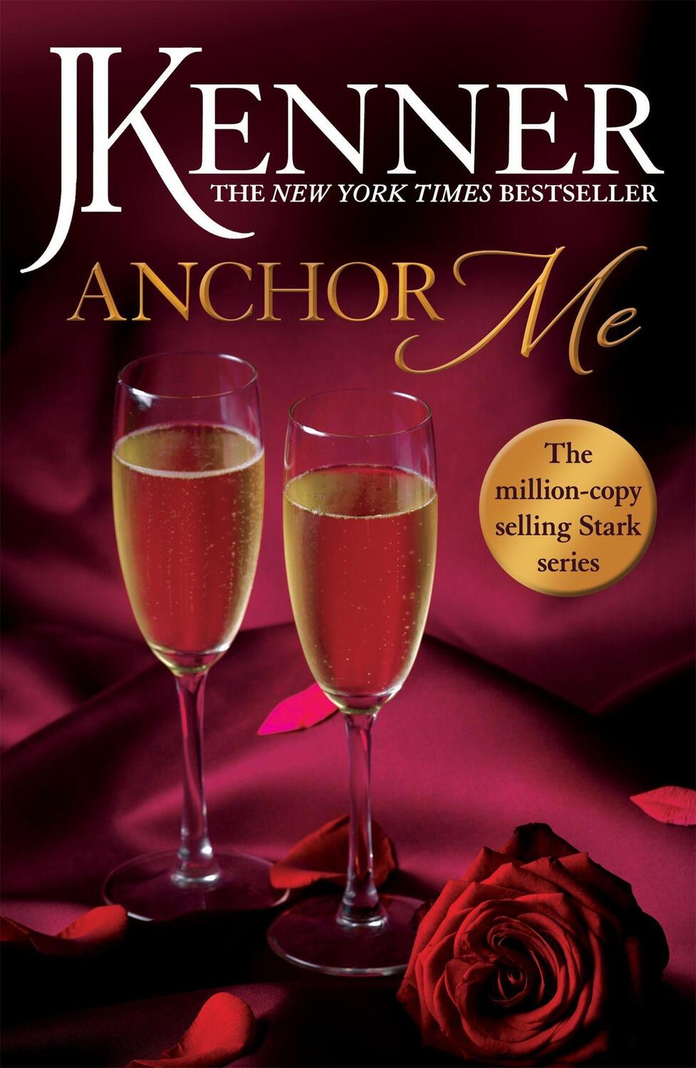 Cover: 9781472246868 | Anchor Me: Stark Series Book 4 | J. Kenner | Taschenbuch | Englisch