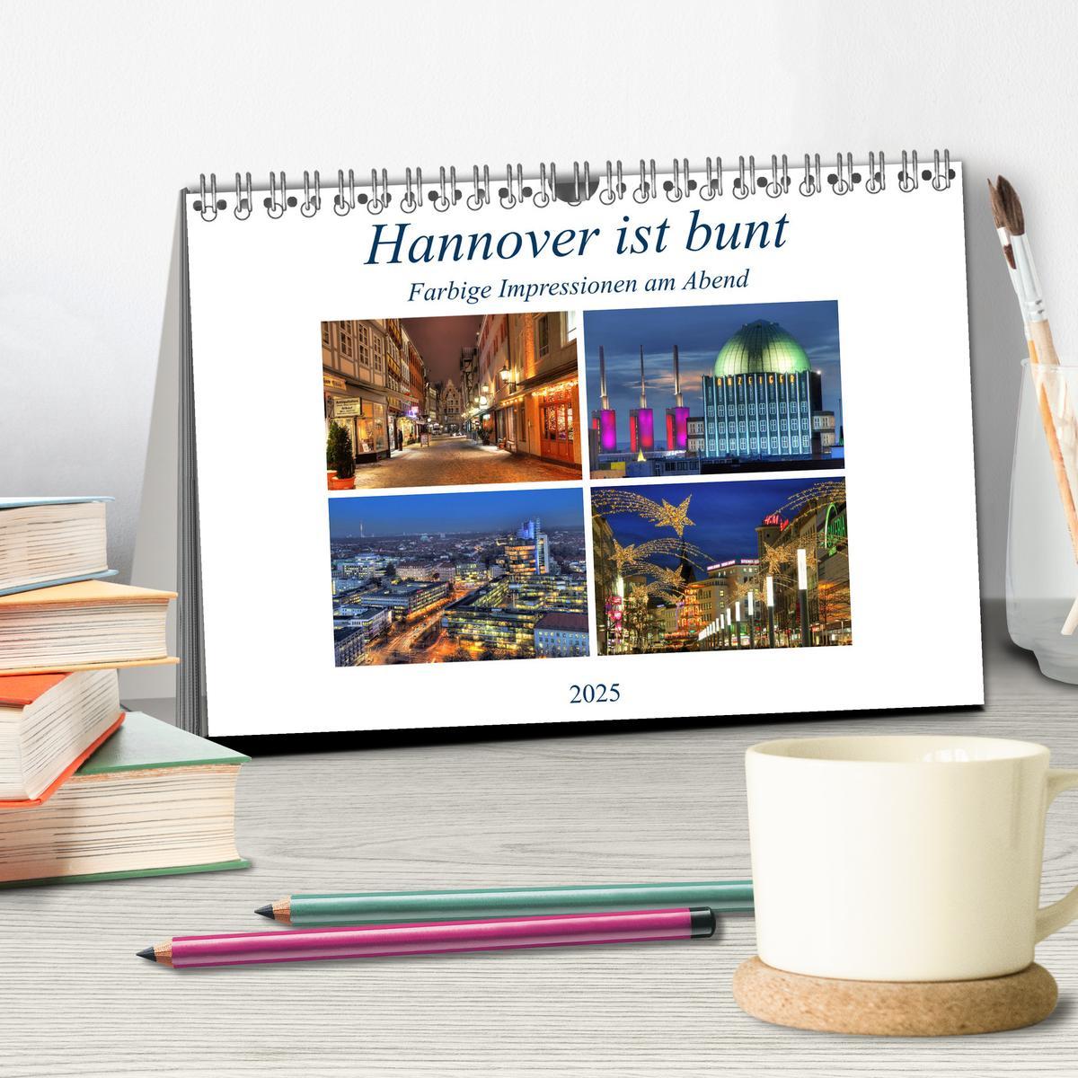 Bild: 9783435438655 | Hannover ist bunt (Tischkalender 2025 DIN A5 quer), CALVENDO...