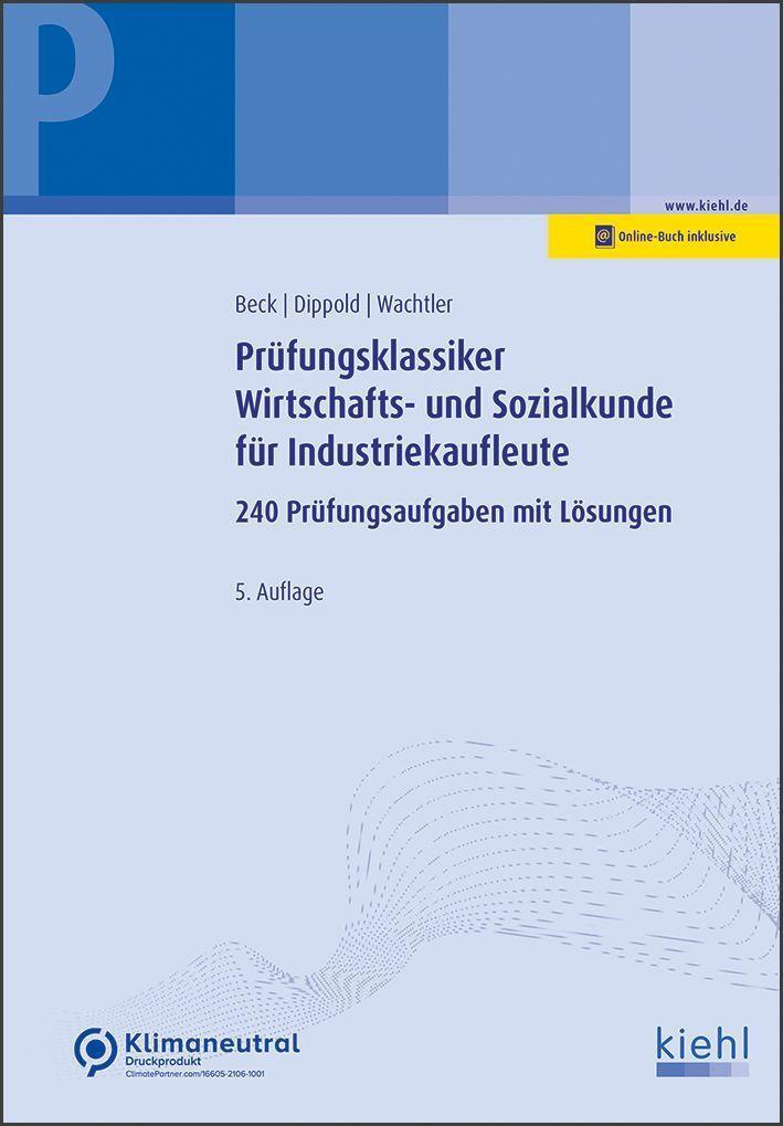 Cover: 9783470643854 | Prüfungsklassiker Wirtschafts- und Sozialkunde für Industriekaufleute