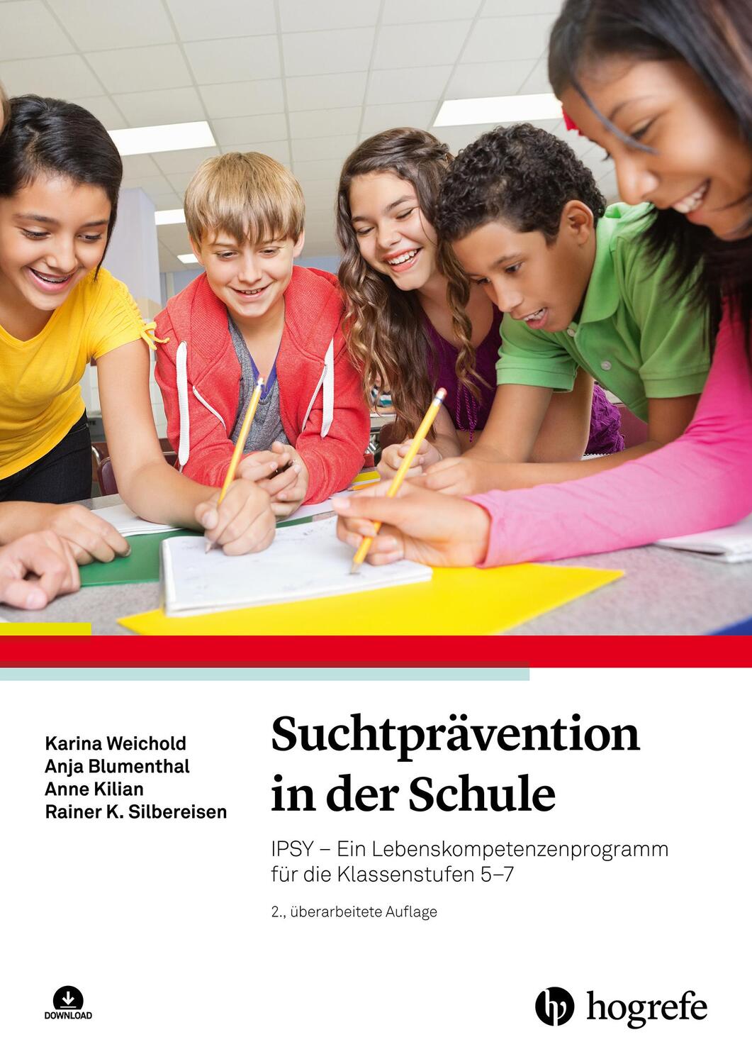 Cover: 9783801732158 | Suchtprävention in der Schule | Karina Weichold (u. a.) | Taschenbuch