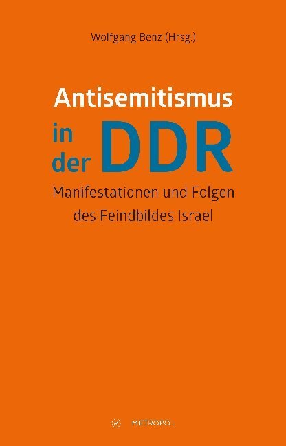 Cover: 9783863314361 | Antisemitismus in der DDR | Wolfgang Benz | Taschenbuch | 275 S.