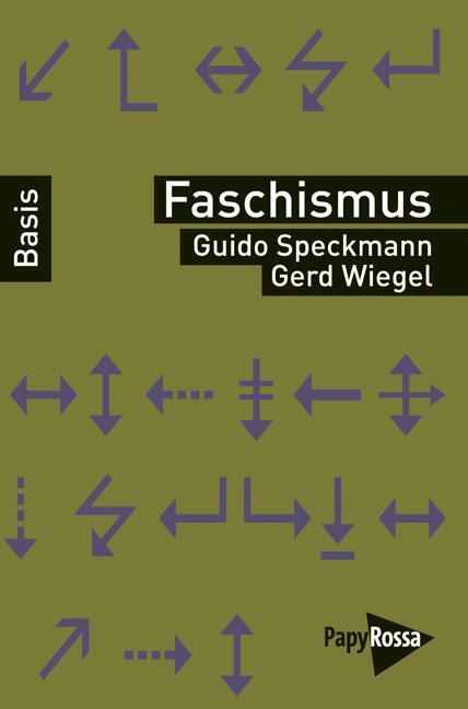 Cover: 9783894384739 | Faschismus | Guido Speckmann (u. a.) | Taschenbuch | Deutsch | 2012