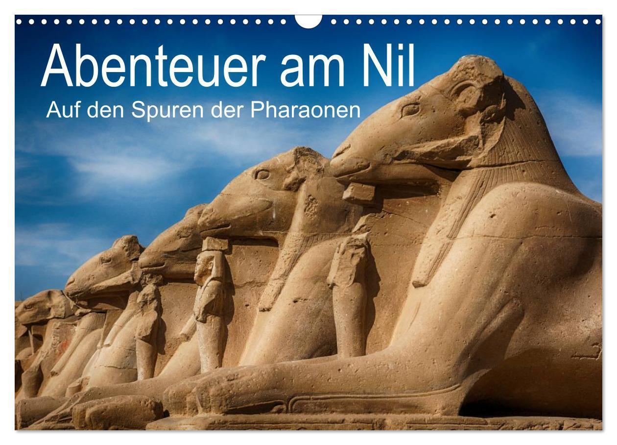 Cover: 9783383409271 | Abenteuer am Nil. Auf den Spuren der Pharaonen (Wandkalender 2024...