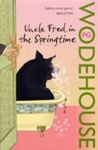 Cover: 9780099513841 | Uncle Fred in the Springtime | (Blandings Castle) | P.G. Wodehouse