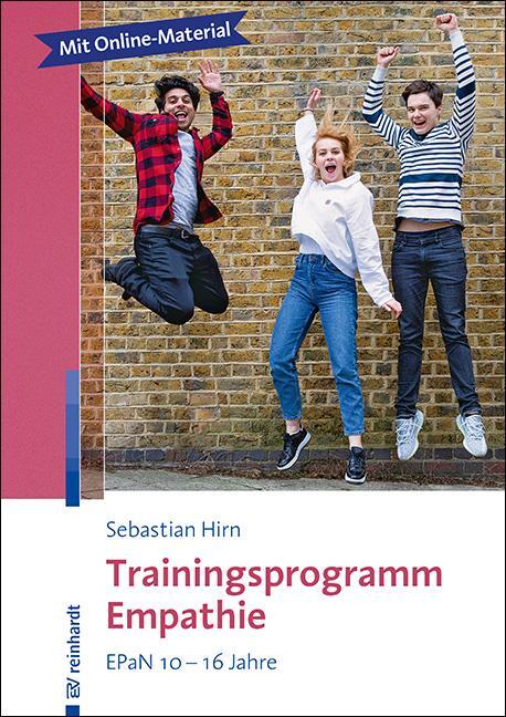Cover: 9783497029884 | Trainingsprogramm Empathie | EPaN 10-16 Jahre | Sebastian Ludwig Hirn