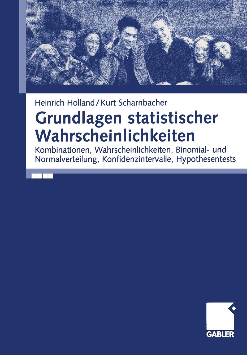 Cover: 9783409125550 | Grundlagen statistischer Wahrscheinlichkeiten | Holland (u. a.) | Buch